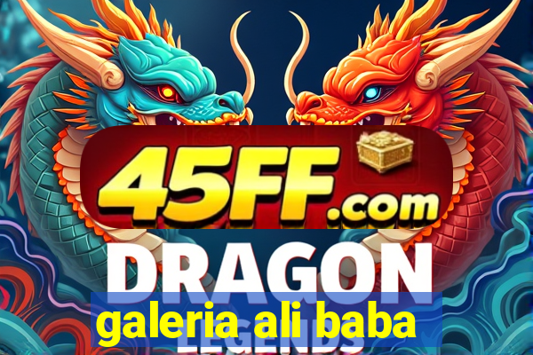 galeria ali baba